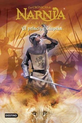 Cronicas de Narnia 4 el Principe Caspian - C.S. Lewis