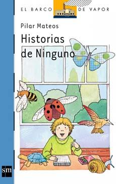 Historias De Ninguno - Pilar Mateos