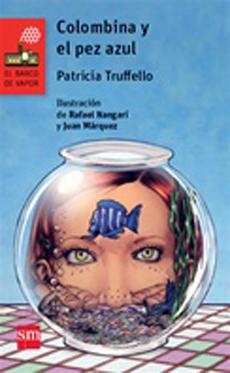 Colombina Y El Pez Azul - Patricia Truffello
