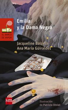 Emilia y La Dama Negra  Jaqueline Balcells / Ana Maria Guiraldes
