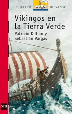 Vikingos en la tierra verde (LORAN) - Patricio Killian, Sebastián Vargas