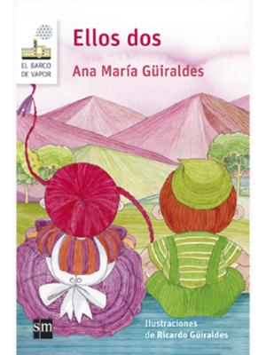 Ellos Dos (LORAN) - Ana Maria Guiraldes