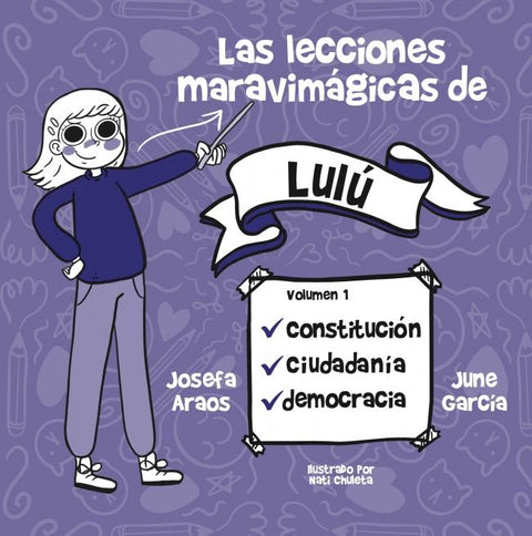 Las Lecciones Maravimagicas de Lulu - Josefa Araos, June Garcia