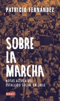 Sobre la Marcha - Patricio Fernández