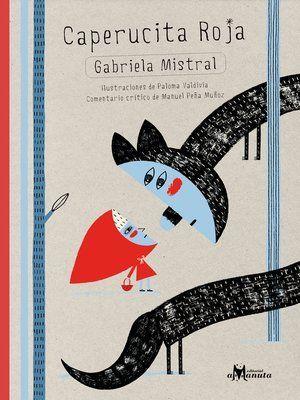 Caperucita Roja - Gabriela Mistral