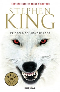 Ciclo del Hombre Lobo, El - Stephen King