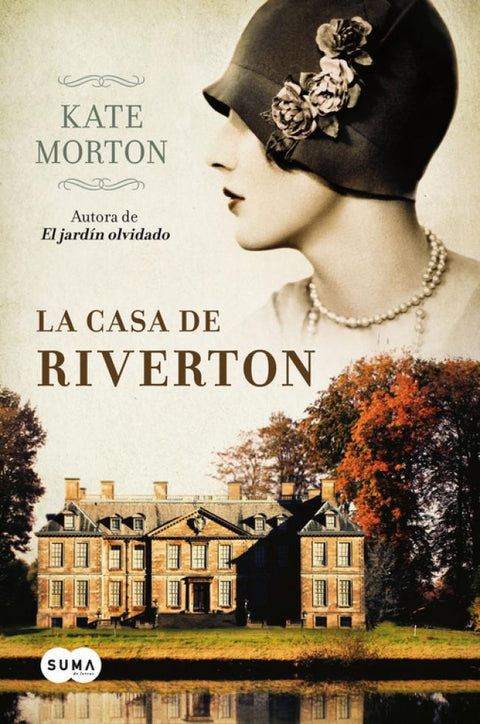 La Casa de Riverton - Kate Morton