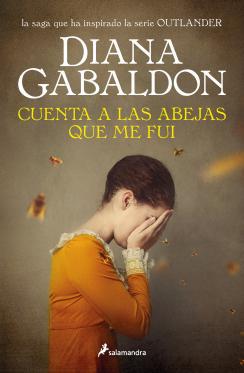 Cuenta a las abejas que me fui (TD) - Diana Gabaldon
