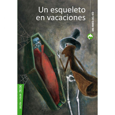 Un Esqueleto En Vacaciones - Ana Maria Del Rio