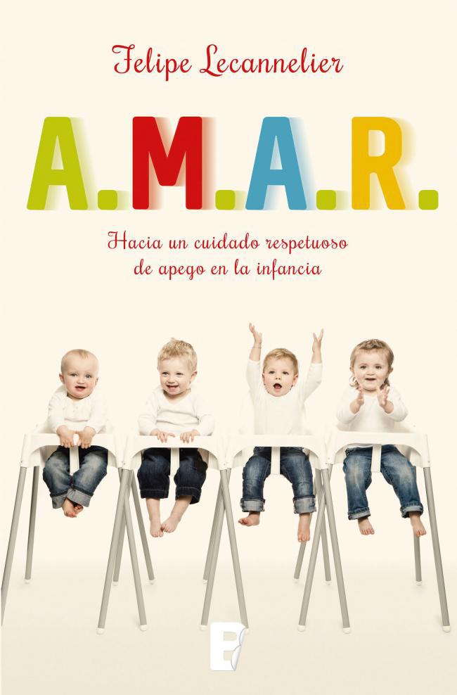 A.M.A.R (Atender, Mentalizar, Automentalizar y Regular) - Felipe Lecannelier