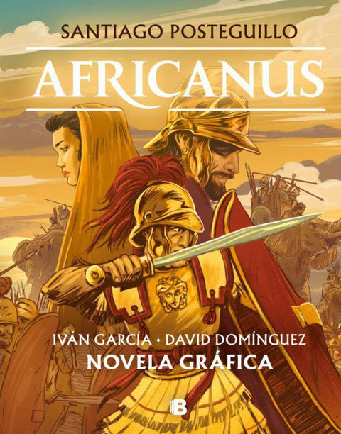 Africanus. Novela Grafica - Santiago Posteguillo