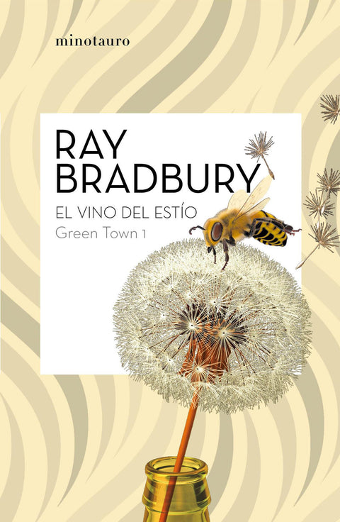 Green Town 1: El vino del estío - Ray Bradbury