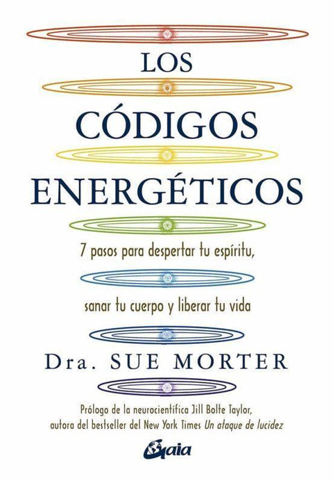 Los Codigos Energeticos - Dra. Sue Morter