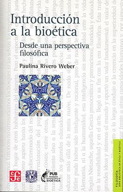 Introducción a la Bioética desde una Perspectiva Filosófica - Paulina Rivero