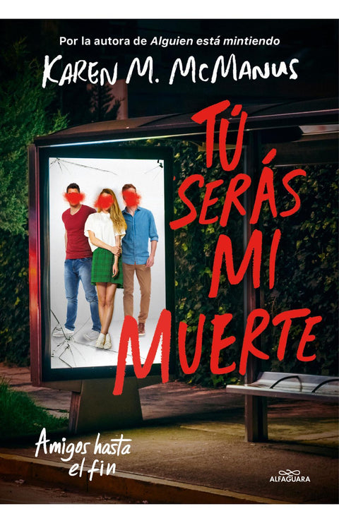 Tu Seras mi Muerte - Karen M. McManus