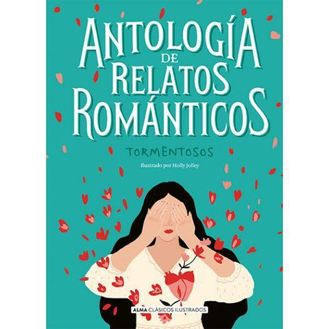 Antologia de Relatos Romanticos Tormentosos - Varios Autores