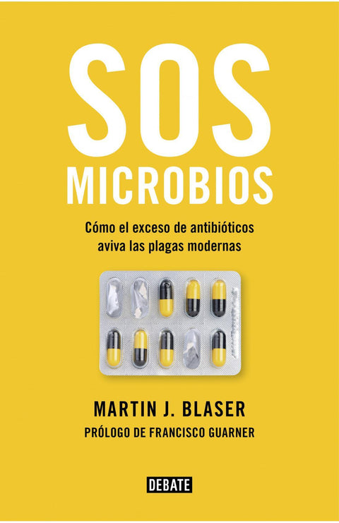 SOS Microbios - Martin J. Blaser