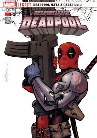 Despreciable Deadpool 2: Deadpool mata a Cable Parte 2- Duggan • Koblish