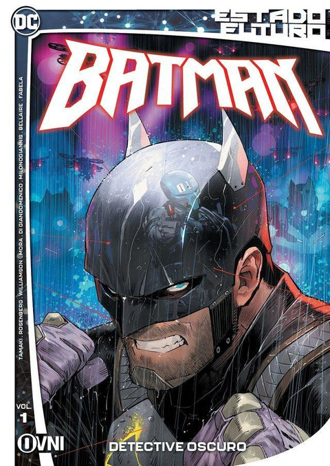 Estado Futuro - Batman Vol 1: Detective Oscuro - Tamaki, Rosenberg, Williamson, Mora y mas