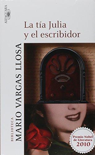 La Tia Julia y el Escribidor - Mario Vargas Llose