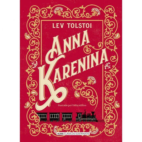 Anna Karenina (Clasicos Ilustrados) - Lev Tolstoi