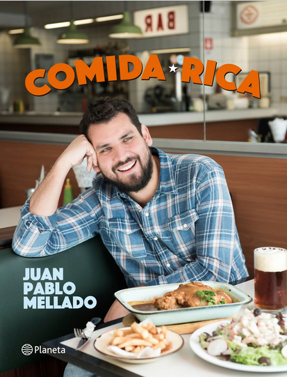 Comida Rica - Juan Pablo Mellado