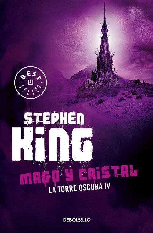 Mago y Cristal (Torre Oscura 4) - Stephen King