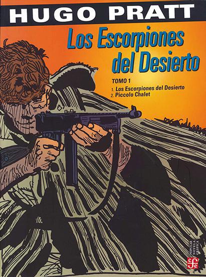 Los Escorpiones del Desierto - Hugo Pratt