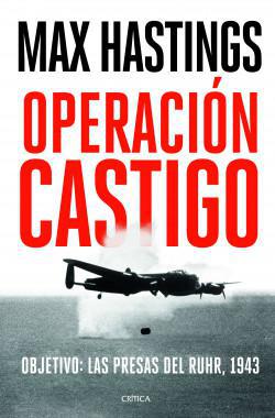Operacion Castigo - Max Hastings