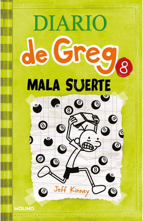 El Diario de Greg 8: Mala Suerte - Jeff Kinney