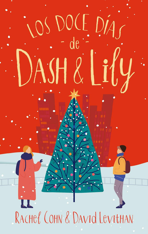 Los Doce Dias de Dash y Lily - Rachel Cohn | David Levithan