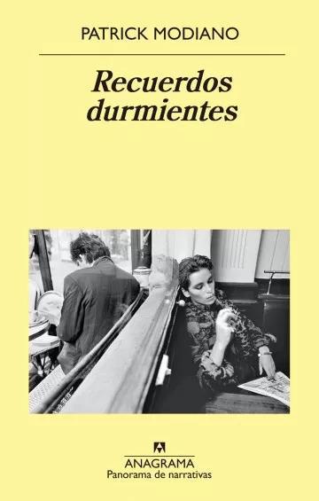 Recuerdos durmientes - Patrick Modiano