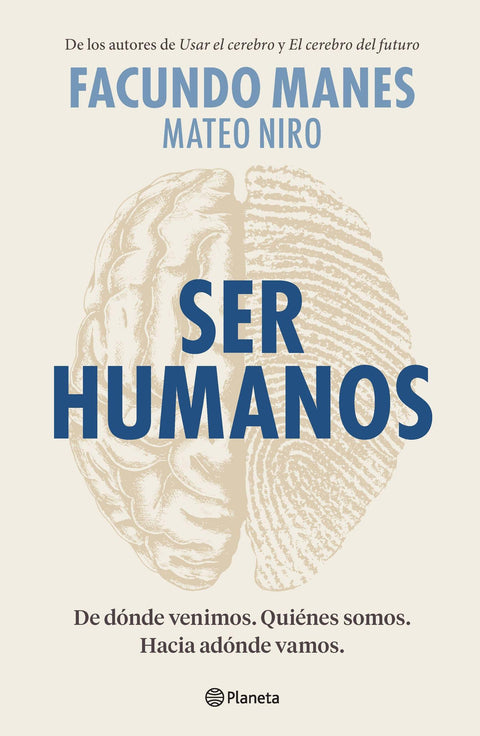 Ser Humanos - Facundo Manes, Mateo Niro