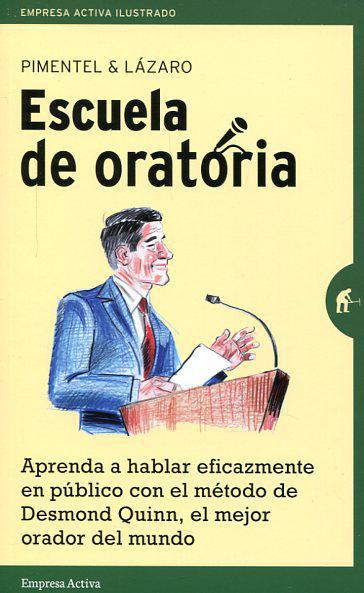 Escuela de Oratoria - Manuel Pimentel y Jose Lazaro Marcos