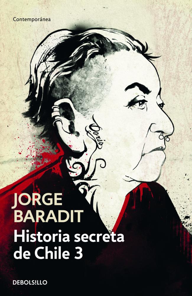 Historia secreta de Chile 3 - Jorge Baradit
