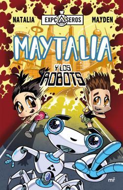 Maytalia y Los Robots - Natalia , Mayden