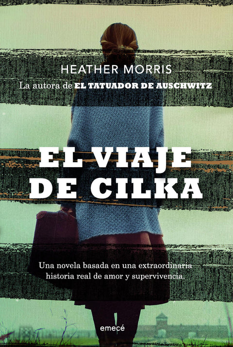 El Viaje de Cilka - Heather Morris