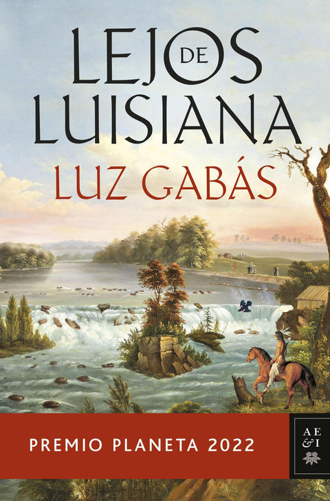 Lejos de Luisiana Luz Gabás