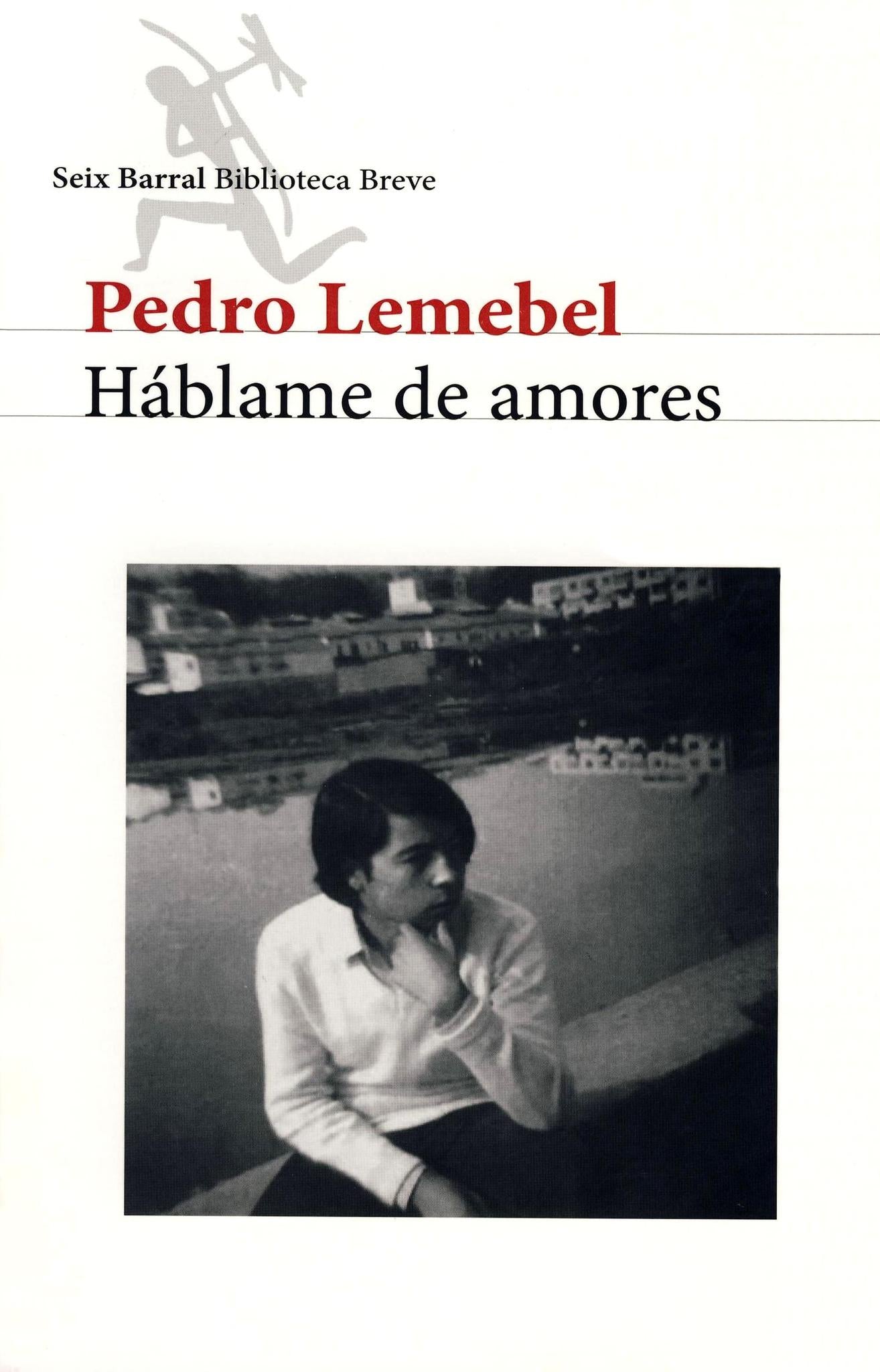 Hablame de Amores - Pedro Lemebel