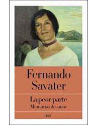La Peor Parte - Fernando Savater