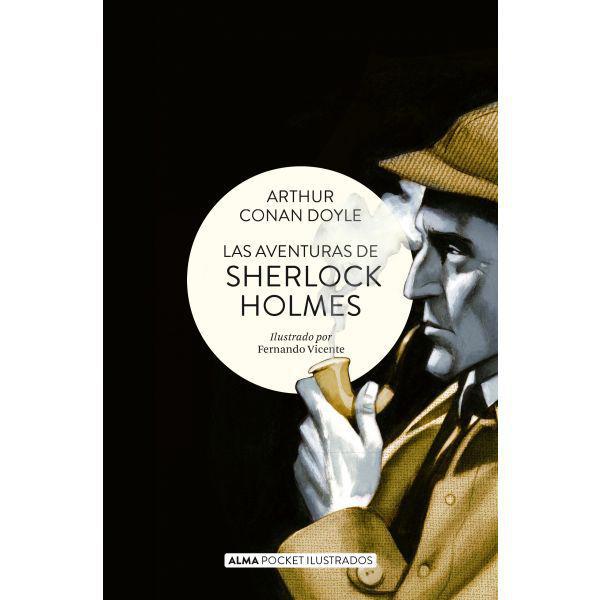 Las Aventuras De Sherlock Holmes (Pocket Ilustrado) - Arthur Conan Doyle