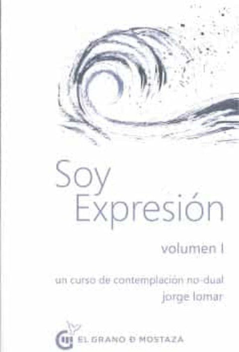 Soy Expresion Vol. 1 - Jorge Lomar