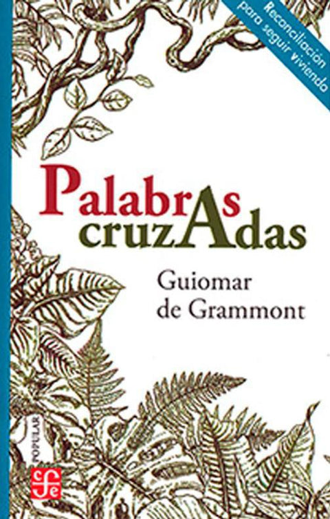 Palabras Cruzadas - Guiomar de Grammont