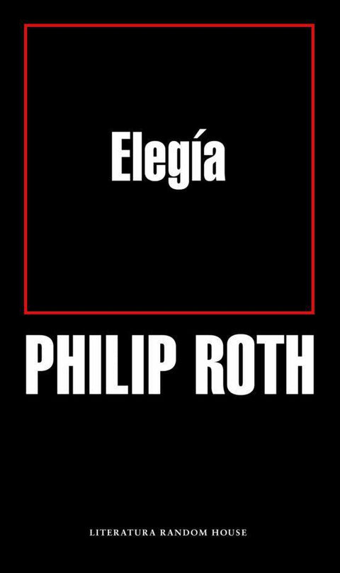 Elegia - Philip Roth