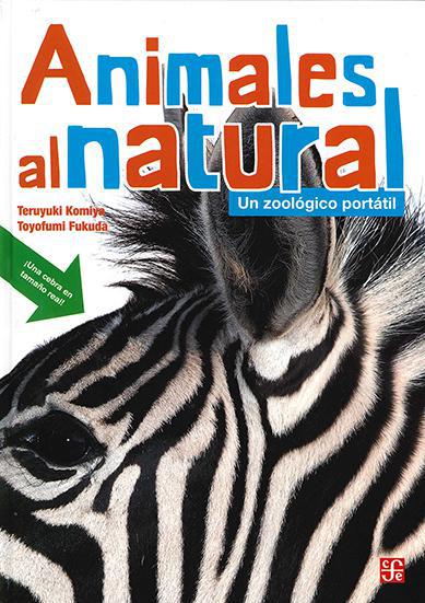 Animales al Natural 1 , Un Zoologico Portatil - Masao Takaoka