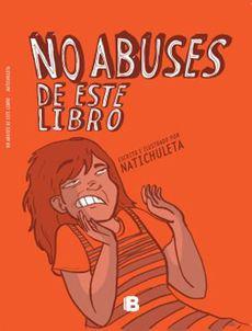 No abuses de este libro - Natichuleta