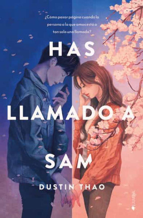 Has Llamado a Sam - Dustin Thao