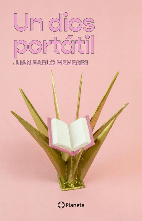 Un dios portatil - Juan pablo Meneses
