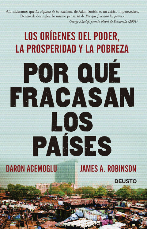 Por Que Fracasan Los Paises - Daron Acemoglu; James A. Robinson