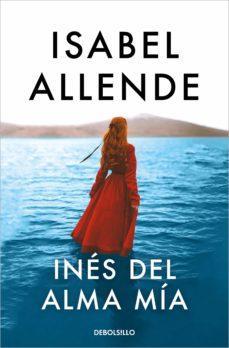 Ines del Alma mia - Isabel Allende